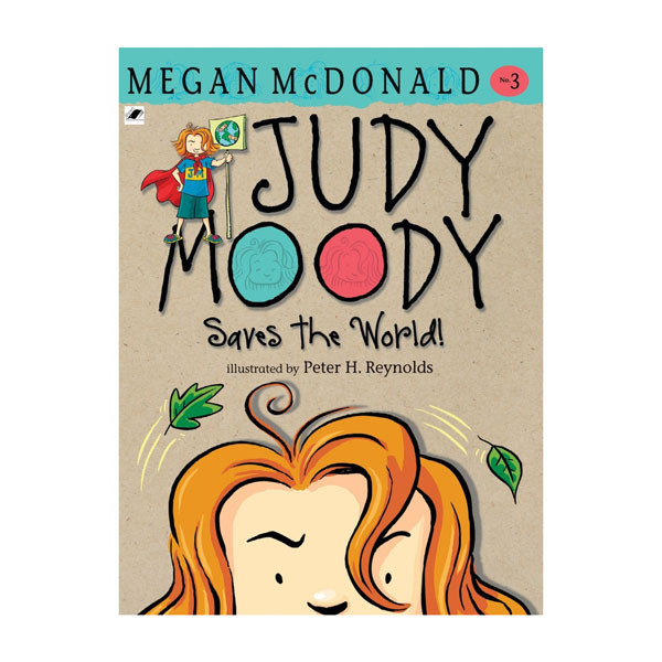 کتاب JUDY MOODY SAVES THE WORLD اثر MEGAN MCDONALD انتشارات معیار اندیشه کتاب JUDY MOODY SAVES THE WORLD اثر MEGAN MCDONALD انتشارات معیار اندیشه