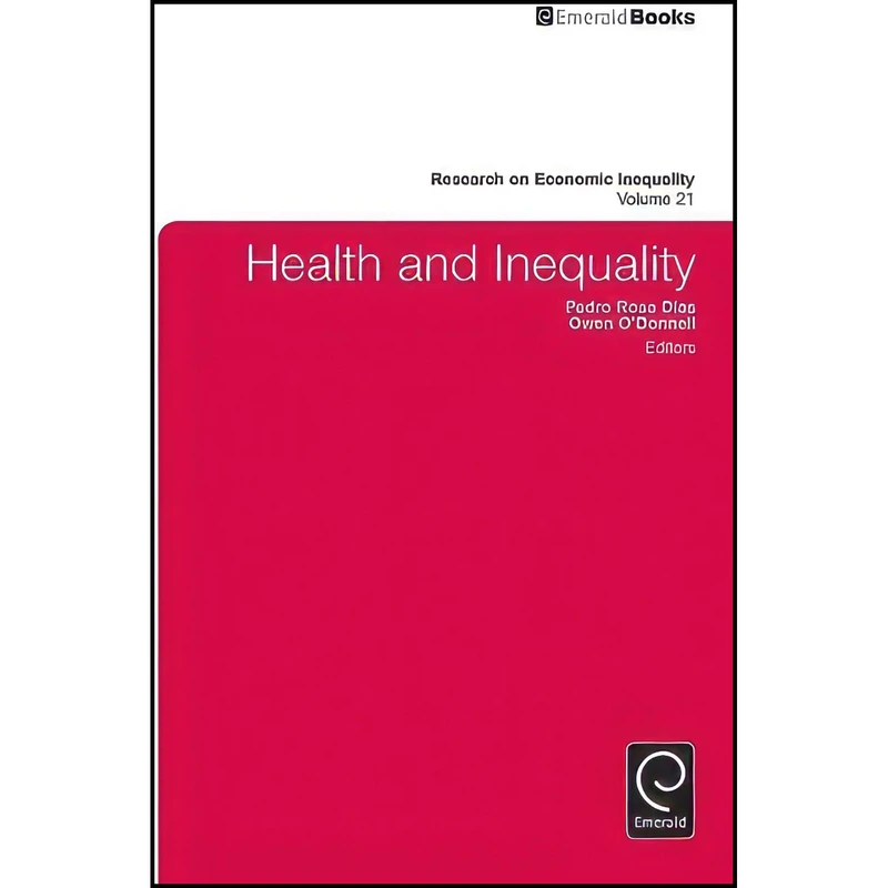 کتاب Health and Inequality  اثر Owen ODonnell انتشارات Emerald Publishing Limited