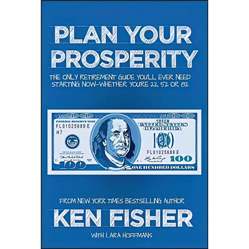 کتاب Plan Your Prosperity اثر Ken Fisher انتشارات Wiley