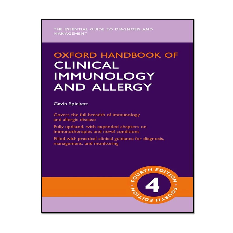 کتاب Oxford Handbook of Clinical Immunology and Allergy, 4th Edition اثر Gavin Spickett انتشارات مؤلفین طلایی 