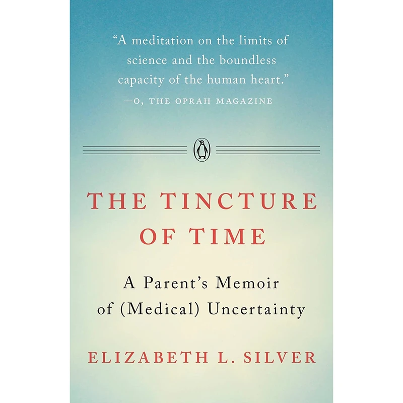 کتاب The Tincture of Time اثر Elizabeth L. Silver انتشارات Penguin Books