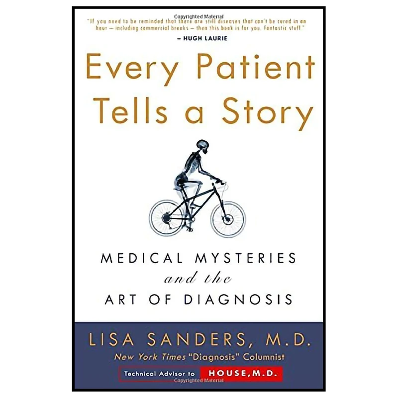 کتاب Every Patient Tells a Story اثر Lisa Sanders,Lisa Sanders انتشارات Harmony