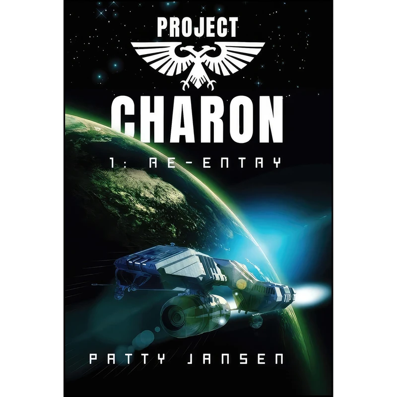 کتاب Project Charon 1 اثر Patty Jansen انتشارات Capricornica Publications