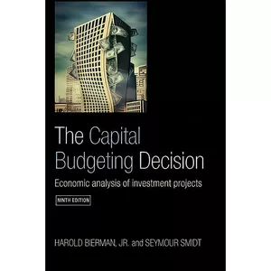 کتاب The Capital Budgeting Decision اثر جمعي از نويسندگان انتشارات بله