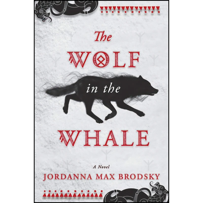 کتاب The Wolf in the Whale اثر Jordanna Max Brodsky انتشارات تازه ها