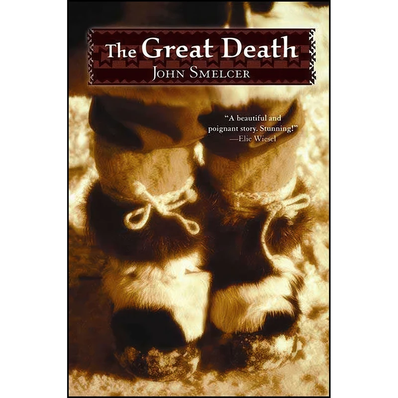 کتاب The Great Death اثر John E. Smelcer انتشارات Henry Holt and Co. 