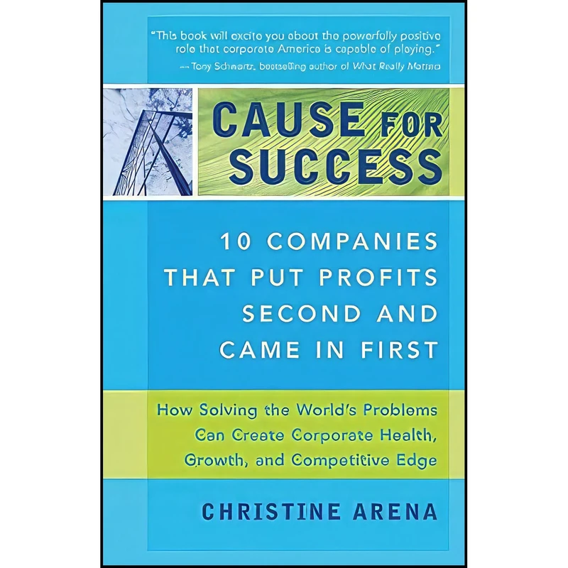 کتاب Cause for Success اثر Christine Arena انتشارات New World Library