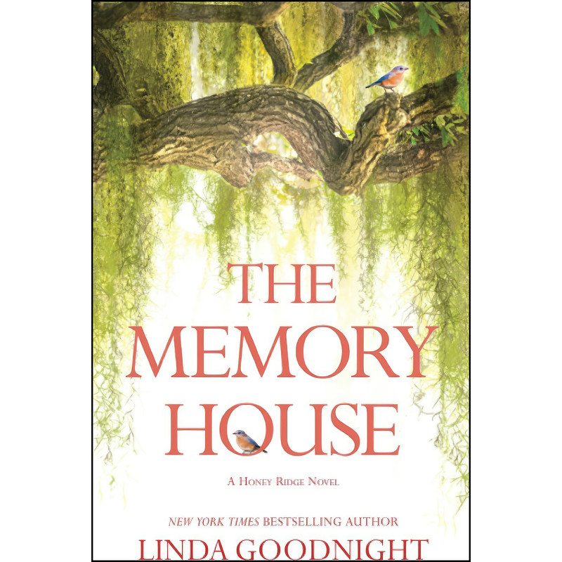 کتاب The Memory House اثر Linda Goodnight انتشارات HQN Books کتاب The Memory House اثر Linda Goodnight انتشارات HQN Books