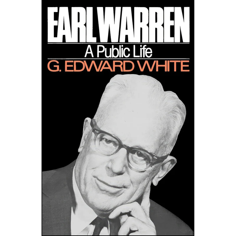 کتاب Earl Warren اثر G. Edward White انتشارات Oxford University Press