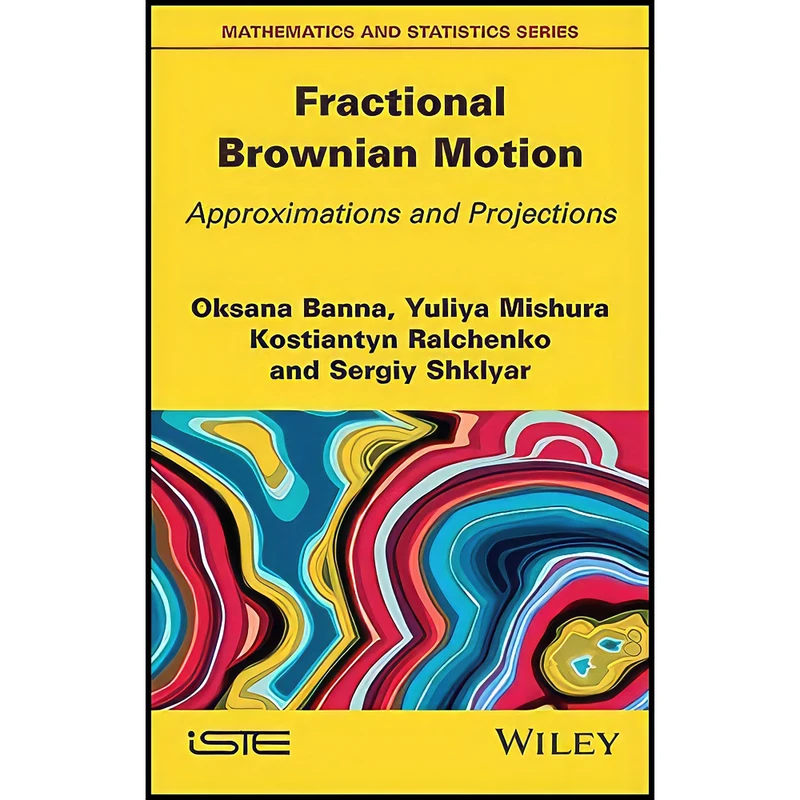 کتاب Fractional Brownian Motion اثر جمعي از نويسندگان انتشارات Wiley-ISTE