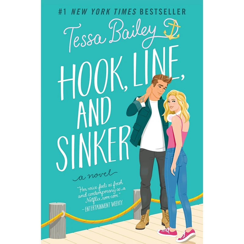 کتاب Hook, Line, and Sinker اثر Tessa Bailey انتشارات Avon