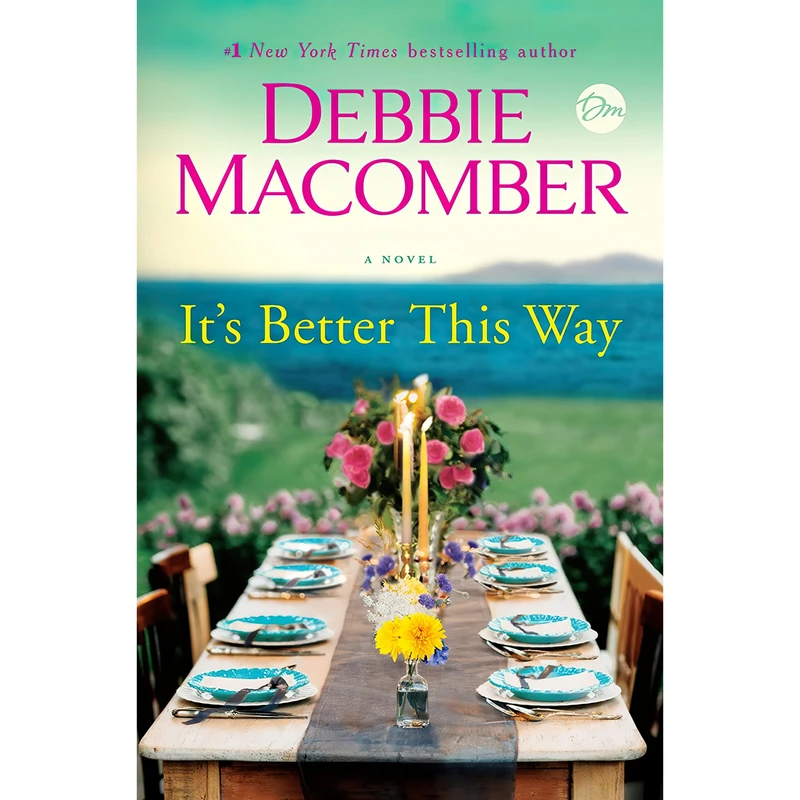 کتاب Its Better This Way اثر Debbie Macomber انتشارات Ballantine Books
