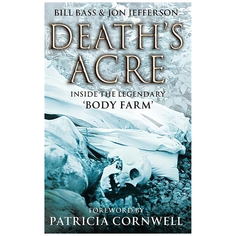 کتاب Death s Acre  اثر Jon Jefferson and Bill Bass انتشارات Time Warner Books Uk