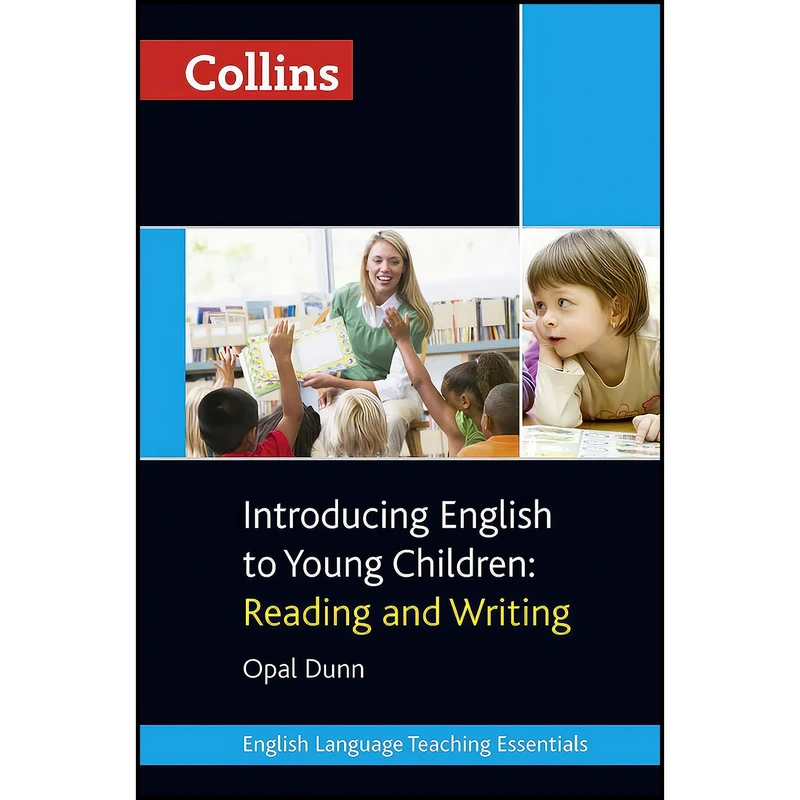 کتاب Collins Introducing English To Young Children اثر Opal Dunn انتشارات Collins UK