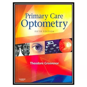 کتاب Primary Care Optometry اثر Butterworth,Heinemann انتشارات مؤلفین طلایی