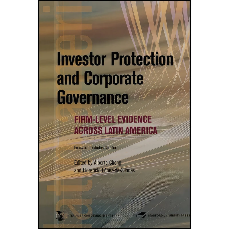 کتاب Investor Protection and Corporate Governance اثر جمعي از نويسندگان انتشارات Stanford University Press