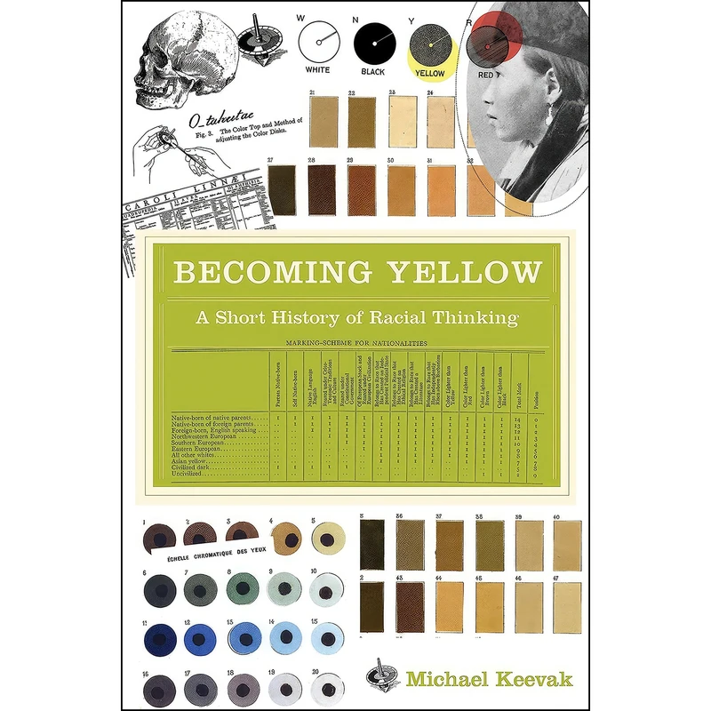 کتاب Becoming Yellow اثر Michael Keevak انتشارات Princeton University Press
