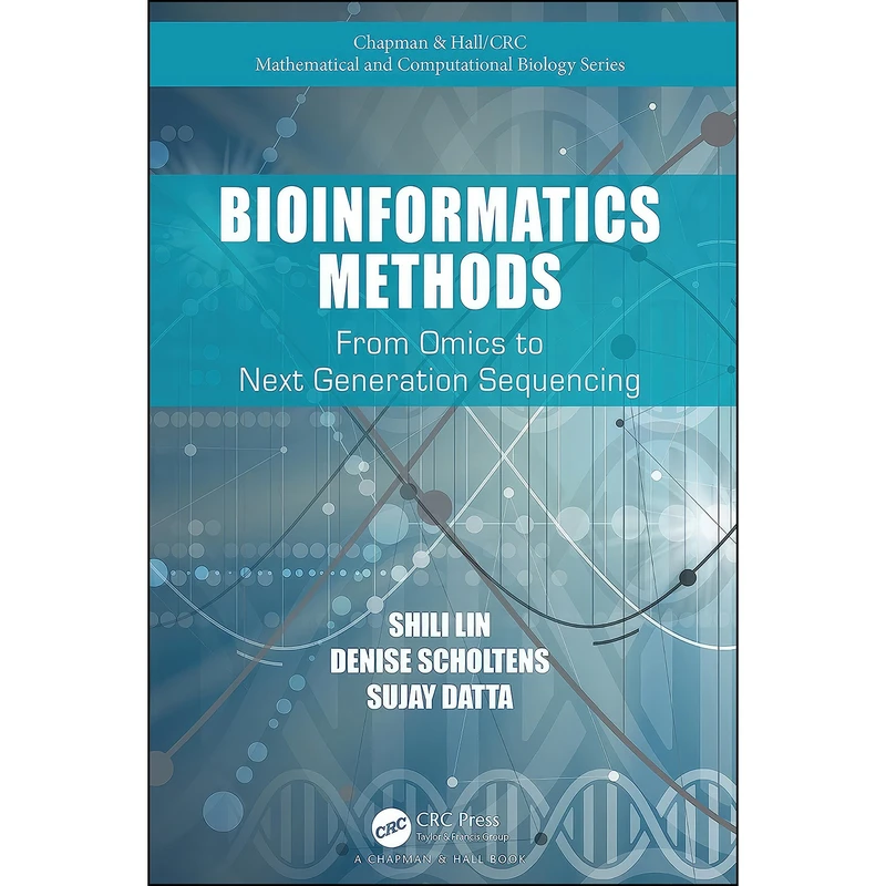 کتاب Bioinformatics Methods اثر جمعي از نويسندگان انتشارات Chapman and Hall/CRC