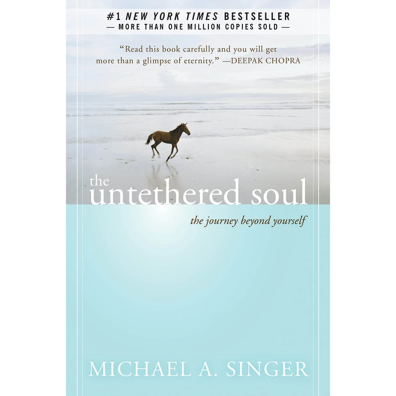 کتاب The Untethered Soul اثر Michael A. Singer انتشارات New Harbinger