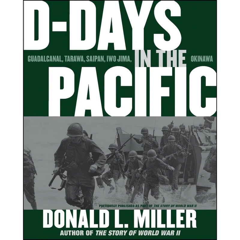 کتاب D-Days in the Pacific اثر Donald L. Miller انتشارات تازه ها
