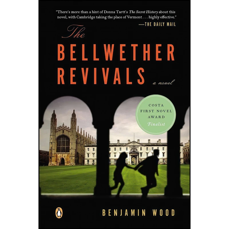کتاب The Bellwether Revivals اثر Benjamin Wood انتشارات Penguin Books