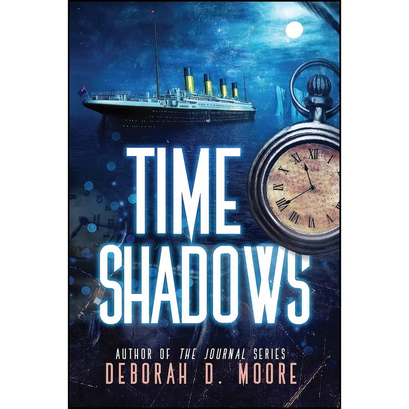 کتاب Time Shadows اثر Deborah D. Moore انتشارات Permuted Press