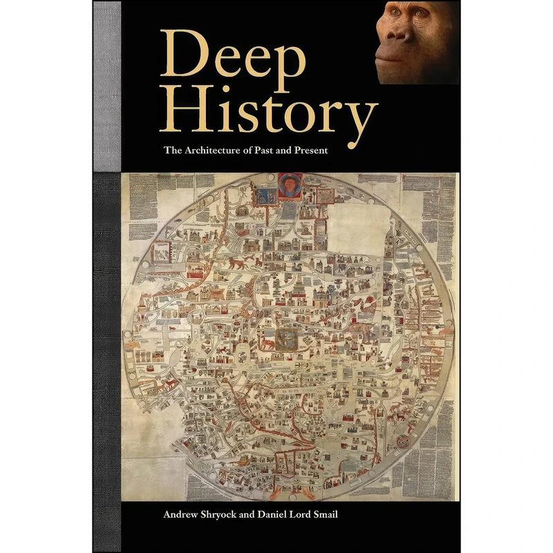 کتاب Deep History اثر جمعي از نويسندگان انتشارات University of California Press