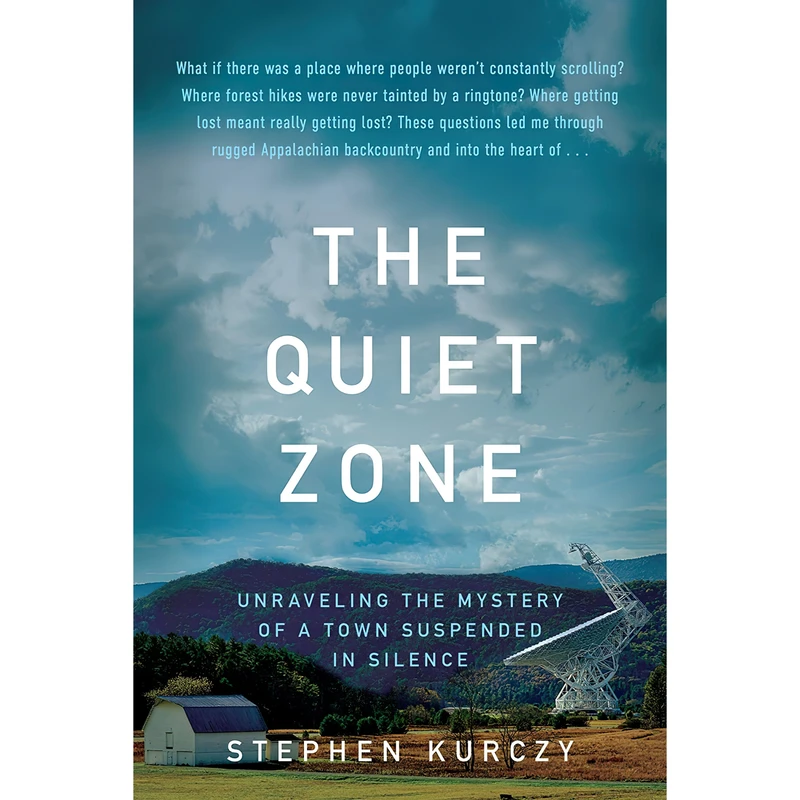کتاب The Quiet Zone اثر Stephen Kurczy انتشارات Dey Street Books