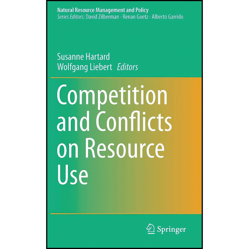 کتاب Competition and Conflicts on Resource Use اثر جمعي از نويسندگان انتشارات Springer