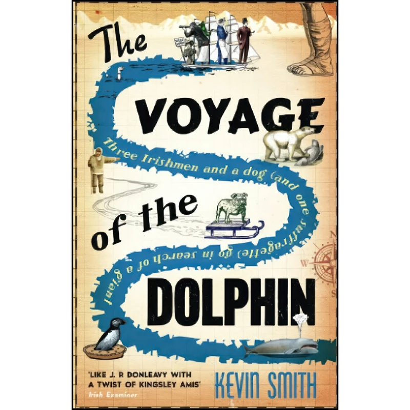 کتاب The Voyage of the Dolphin اثر Kevin Smith انتشارات Sandstone Press