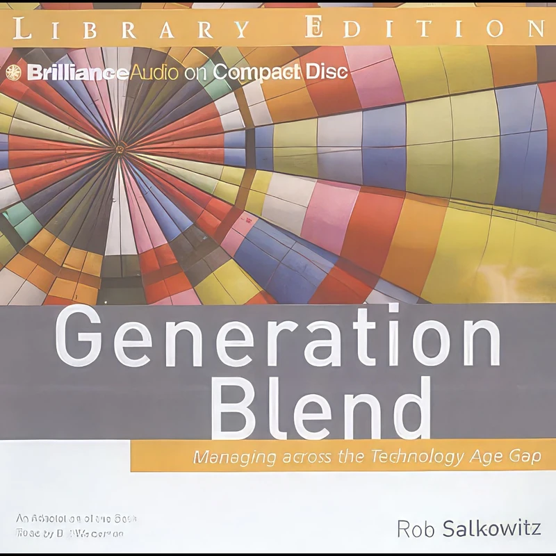 کتاب Generation Blend اثر Rob Salkowitz and Bill Weideman انتشارات Brilliance 