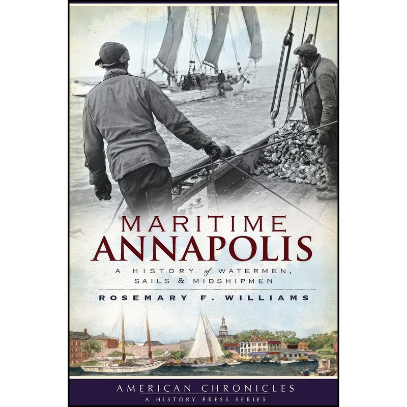 کتاب Maritime Annapolis اثر Rosemary Williams انتشارات The History Press