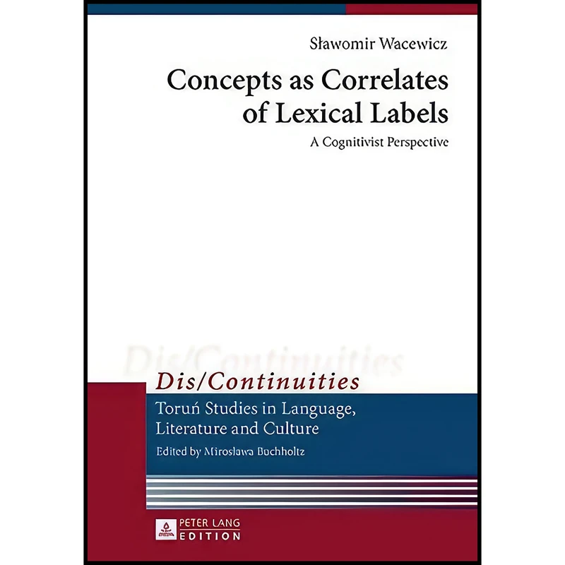 کتاب Concepts as Correlates of Lexical Labels اثر Slawomir Wacewicz انتشارات بله