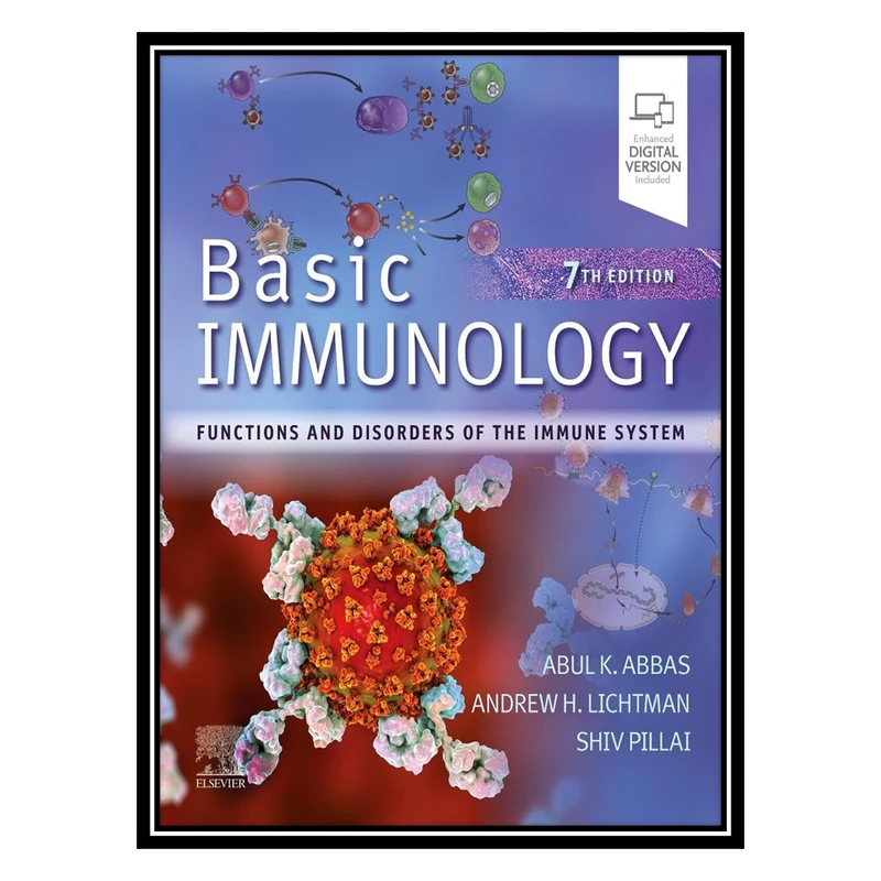 کتاب Basic Immunology: Functions and Disorders of the Immune System اثر جمعی از نویسندگان انتشارات مؤلفین طلایی