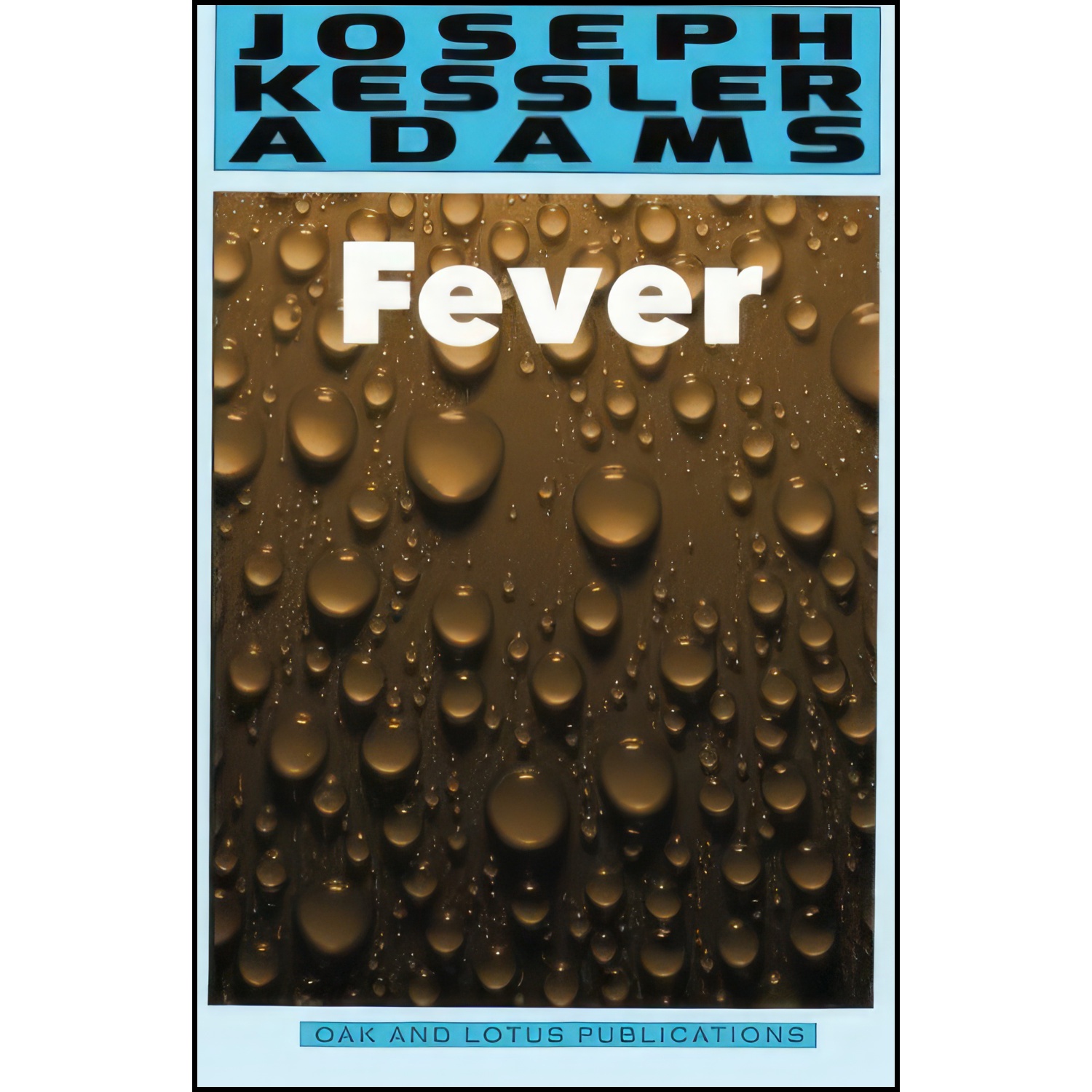 کتاب Fever اثر Joseph Kessler Adams انتشارات تازه ها