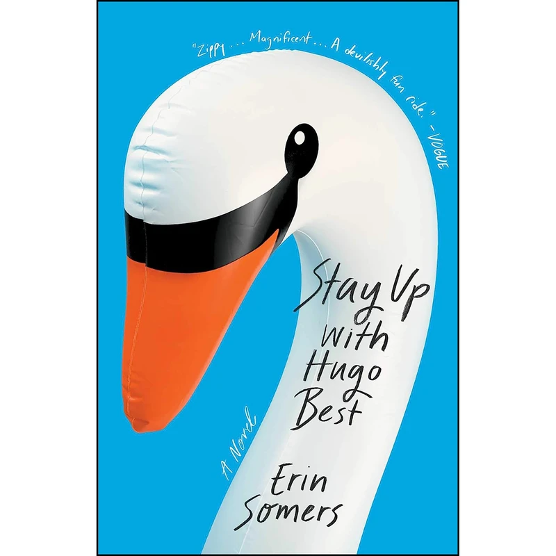 کتاب Stay Up with Hugo Best اثر Erin Somers انتشارات Scribner