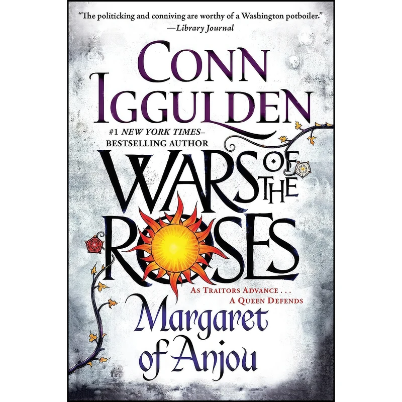 کتاب Wars of the Roses اثر Conn Iggulden انتشارات G.P. Putnam's Sons