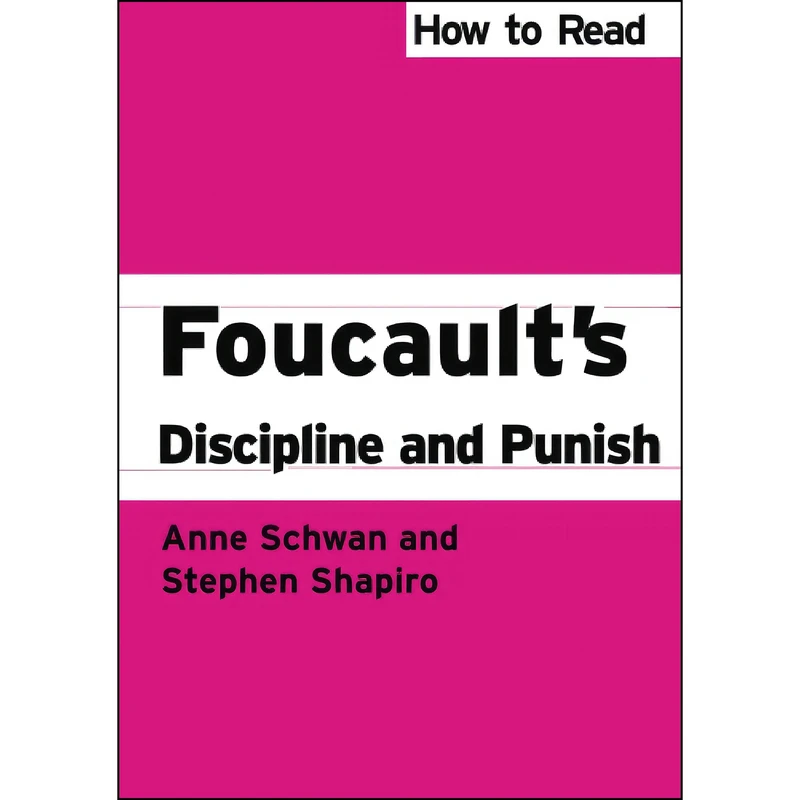 کتاب How to Read Foucaults Discipline and Punish  اثر Stephen Shapiro and Anne Schwan انتشارات Pluto Press