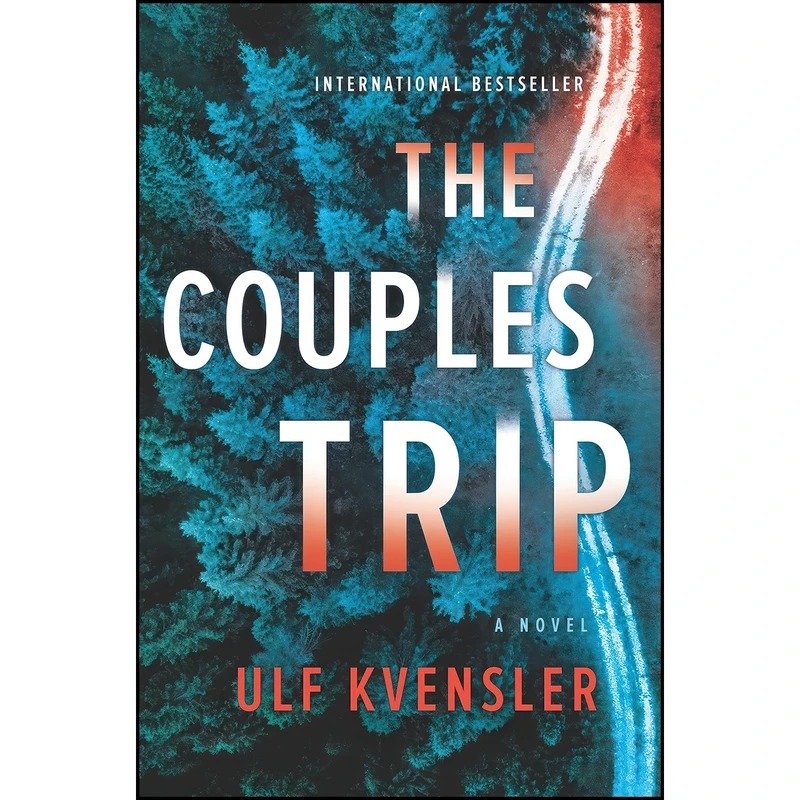 کتاب The Couples Trip اثر Ulf Kvensler انتشارات Hanover Square Press