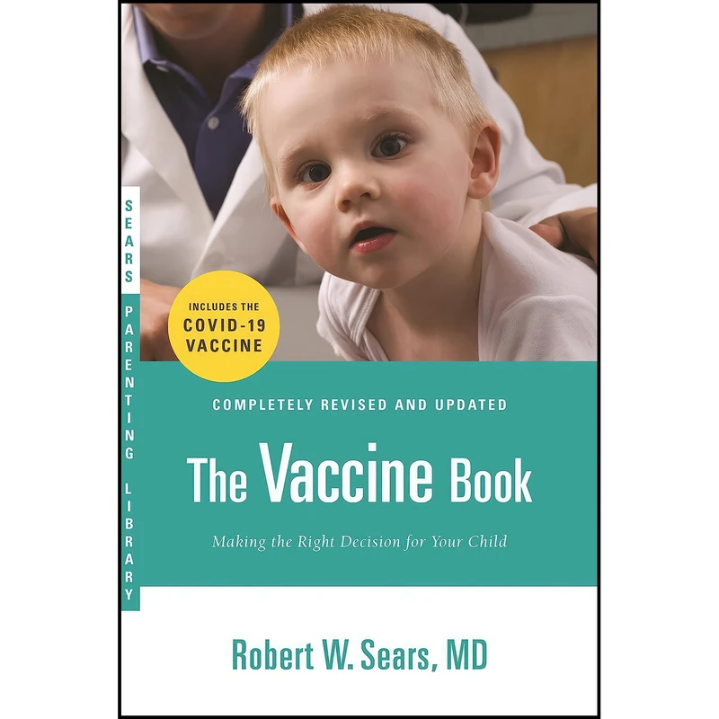 کتاب The Vaccine Book اثر Robert Sears MD انتشارات Little, Brown Spark