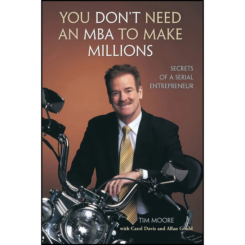 کتاب You Don’t Need an MBA to Make Millions اثر جمعي از نويسندگان انتشارات ECW Press