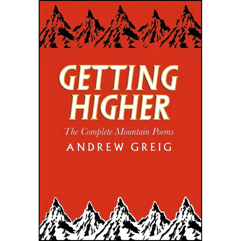 کتاب Getting Higher اثر Andrew Greig انتشارات Birlinn Ltd