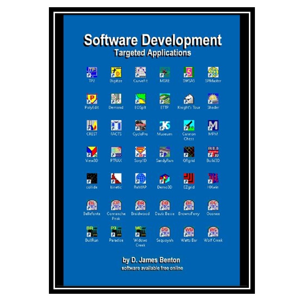 کتاب Software Development: Targeted Applications اثر D. James Benton انتشارات مؤلفین طلایی