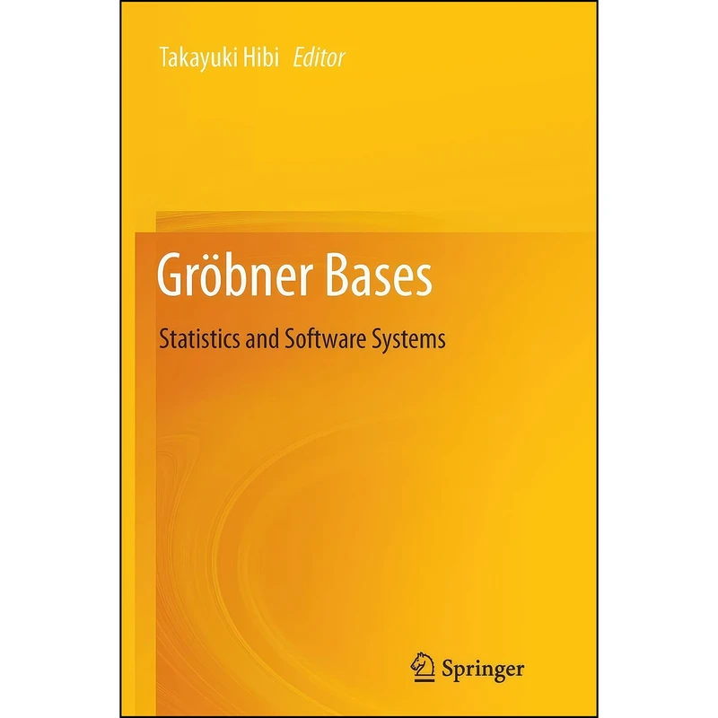 کتاب Grobner Bases اثر Takayuki Hibi انتشارات تازه ها