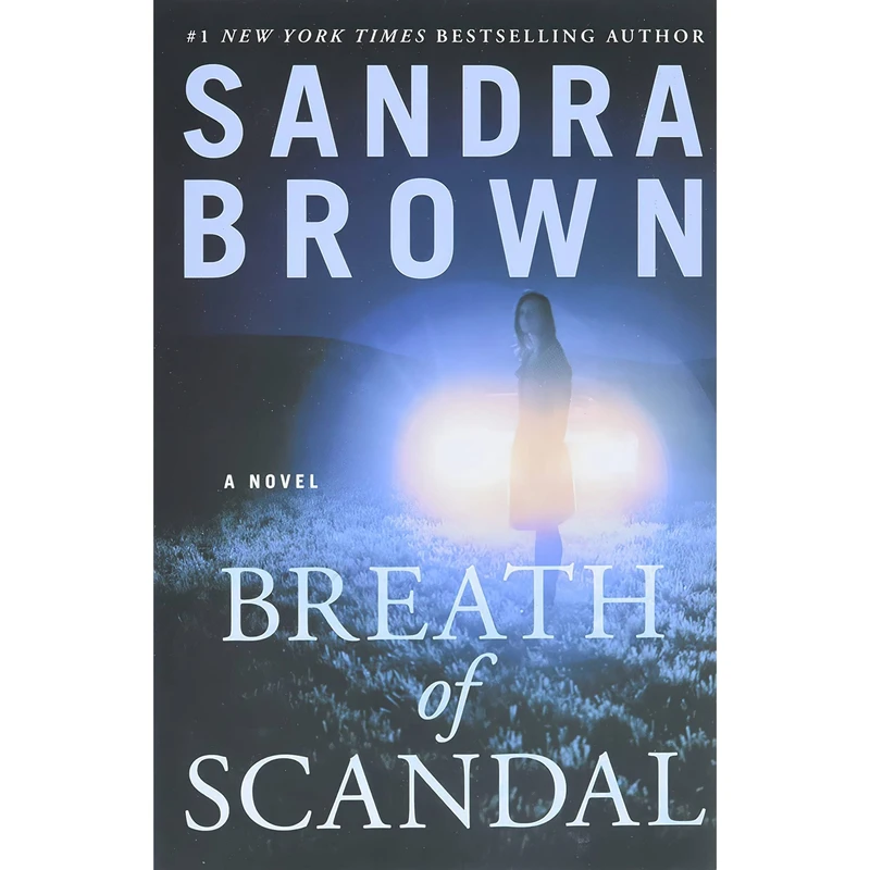 کتاب Breath of Scandal اثر Sandra Brown انتشارات Grand Central Publishing