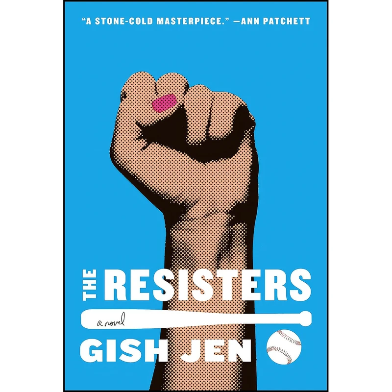 کتاب The Resisters اثر Gish Jen انتشارات Knopf