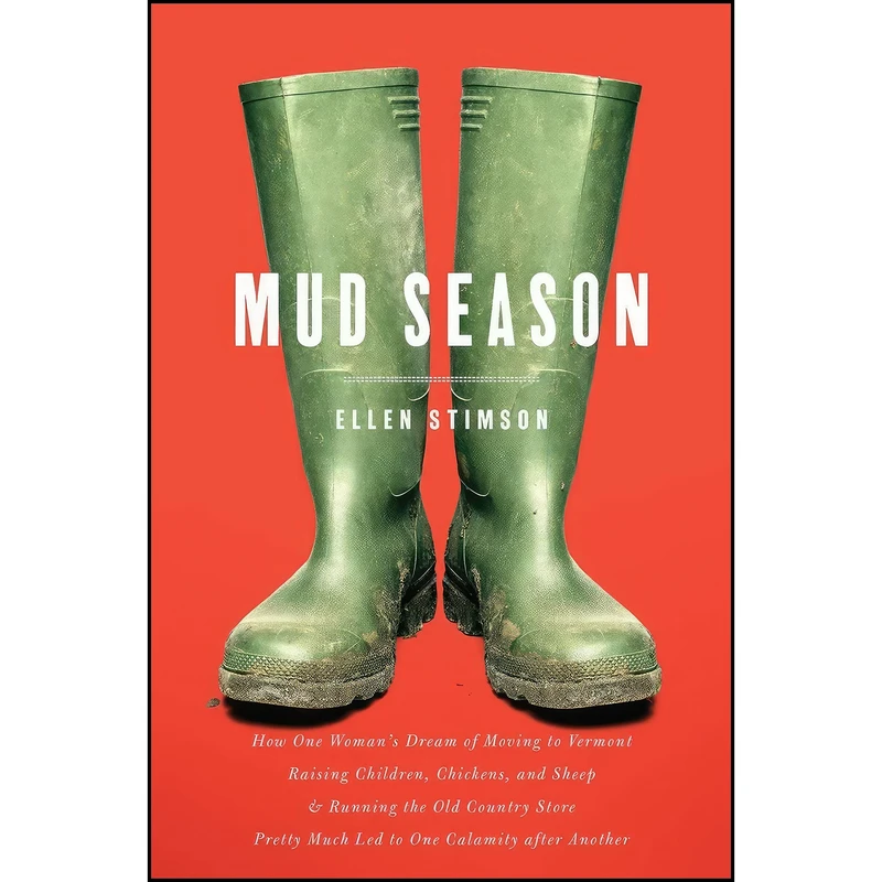 کتاب Mud Season اثر Ellen Stimson انتشارات Countryman Press