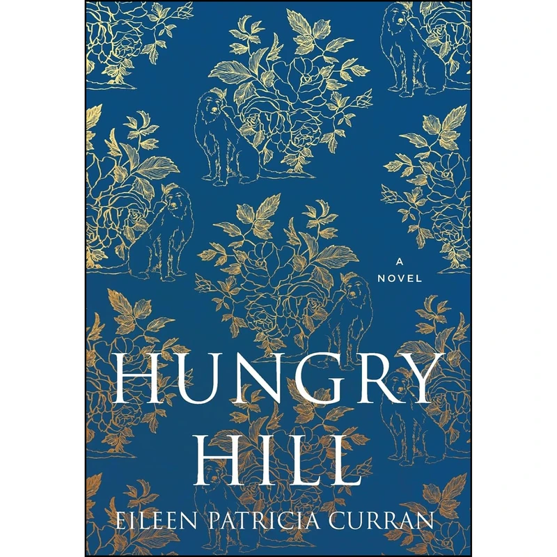 کتاب Hungry Hill اثر Eileen Patricia Curran انتشارات Kinsale Press