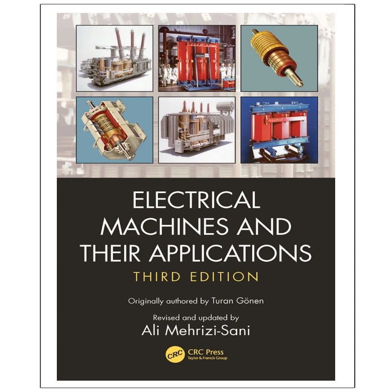 کتاب Electrical Machines and Their Applications Third Edition اثر جمعی از نویسندگان انتشارات رایان کاویان