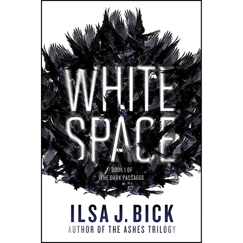 کتاب White Space اثر Ilsa J. Bick انتشارات EgmontUSA